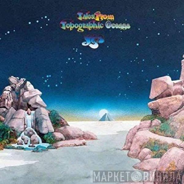  Yes  - Tales From Topographic Oceans