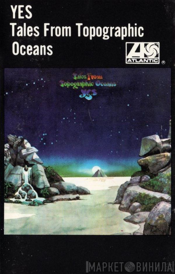  Yes  - Tales From Topographic Oceans