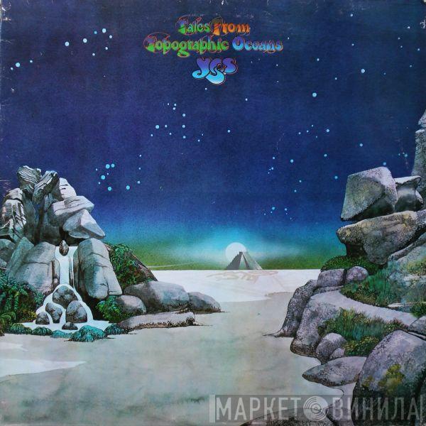  Yes  - Tales From Topographic Oceans