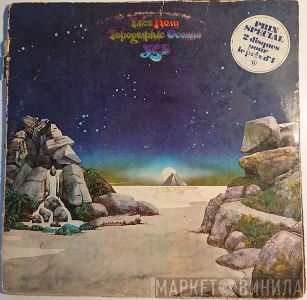  Yes  - Tales From Topographic Oceans