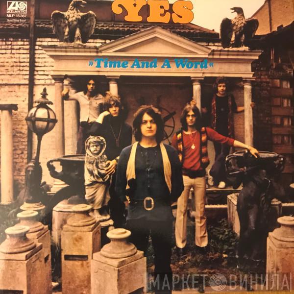  Yes  - Time And A Word