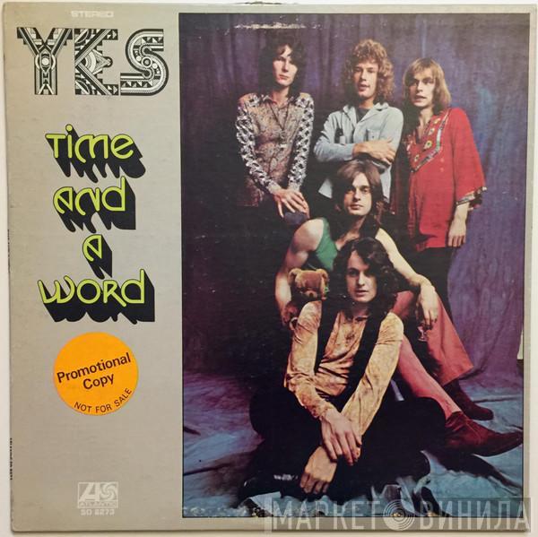  Yes  - Time And A Word