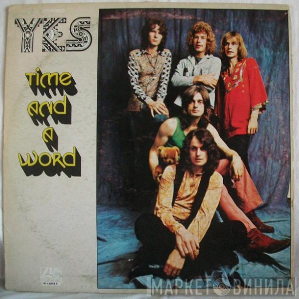  Yes  - Time And A Word