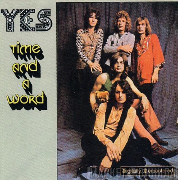  Yes  - Time And A Word