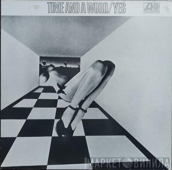  Yes  - Time And A Word