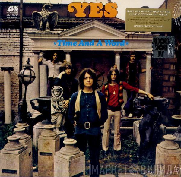  Yes  - Time And A Word