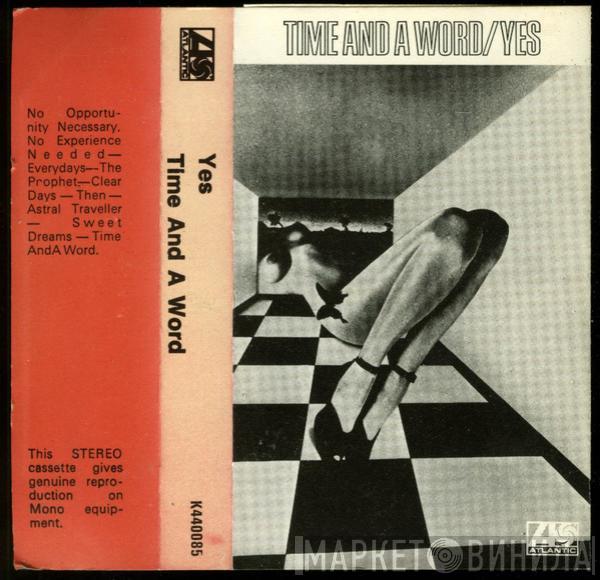  Yes  - Time And A Word