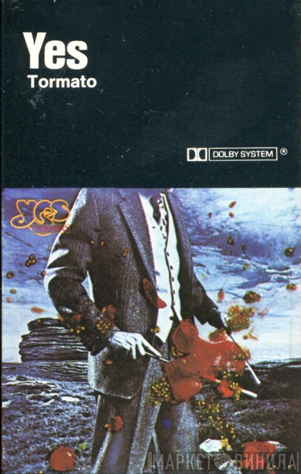  Yes  - Tormato
