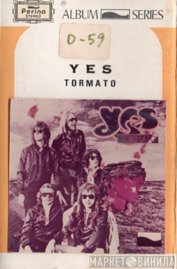  Yes  - Tormato