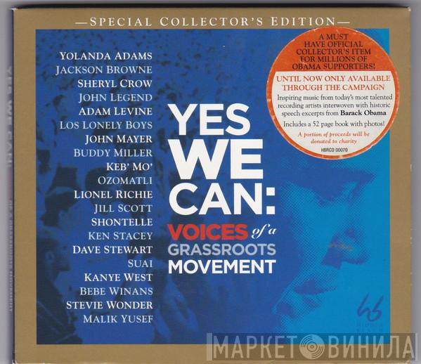  - Yes We Can: Voices Of A Grassroots Movement