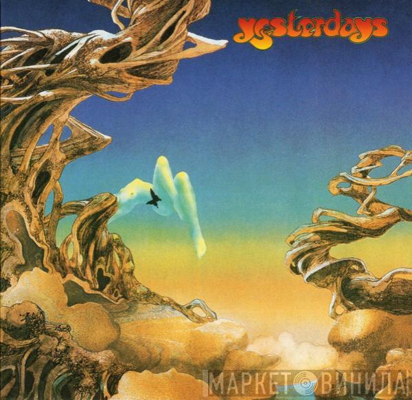  Yes  - Yesterdays