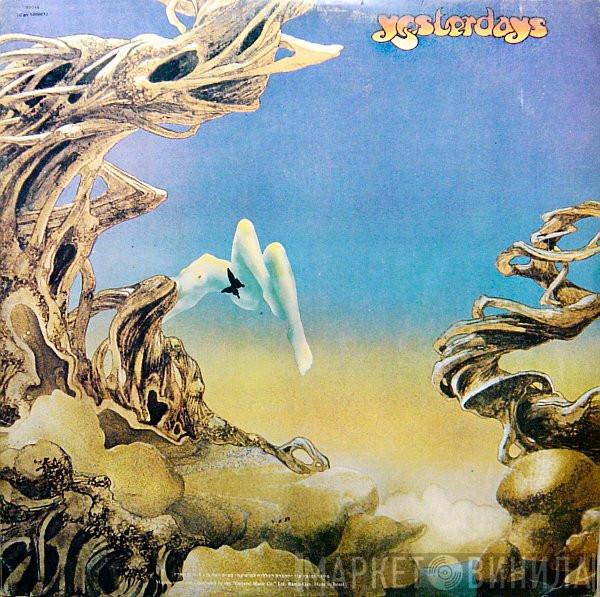  Yes  - Yesterdays