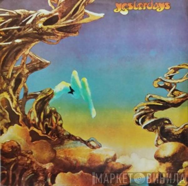  Yes  - Yesterdays