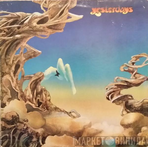  Yes  - Yesterdays
