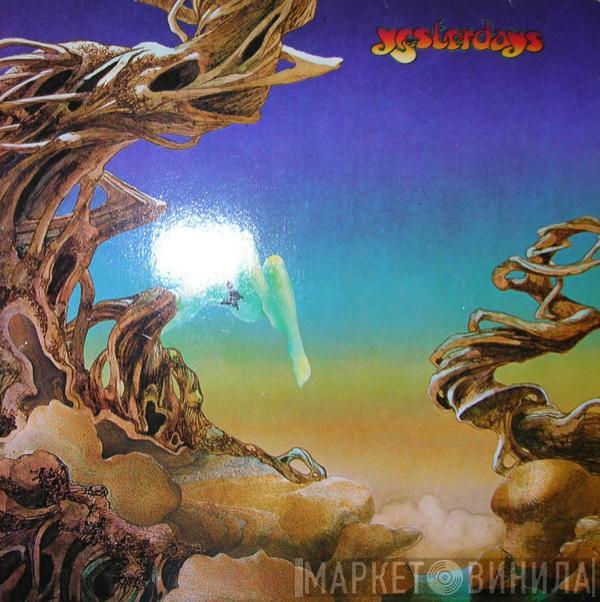  Yes  - Yesterdays
