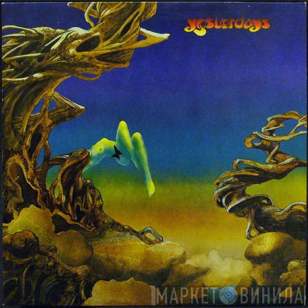  Yes  - Yesterdays