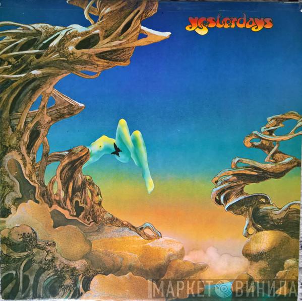  Yes  - Yesterdays