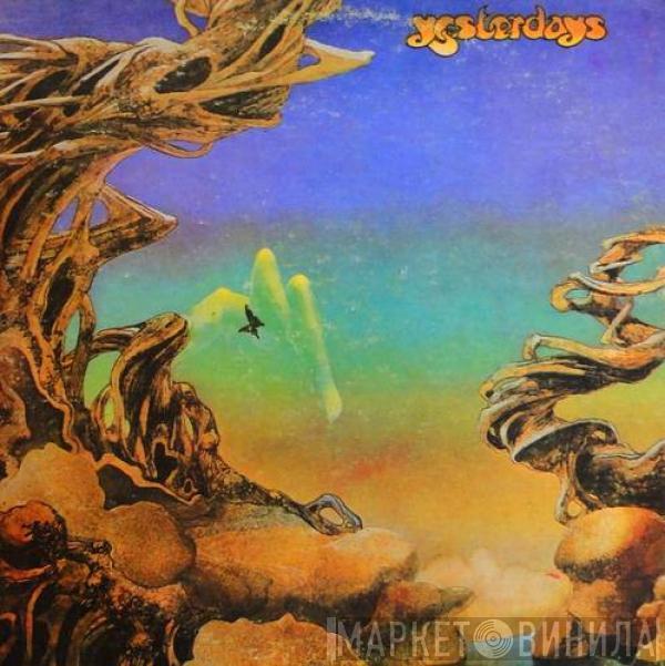 Yes  - Yesterdays