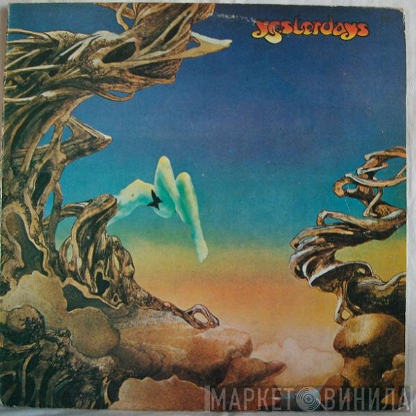  Yes  - Yesterdays