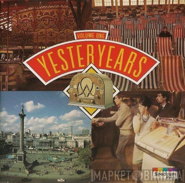  - Yesteryears Volume One