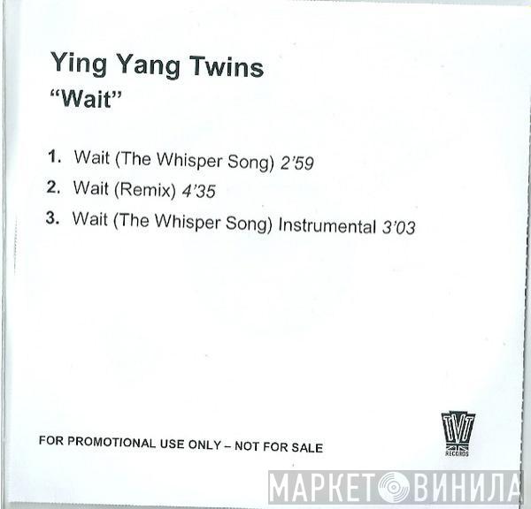 Ying Yang Twins - Wait