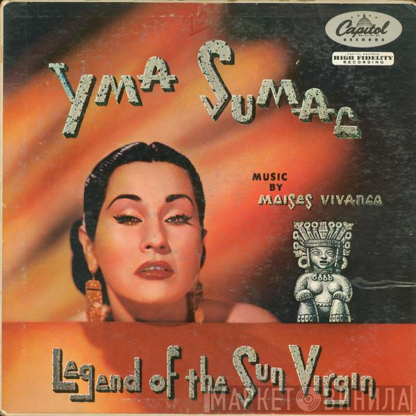  Yma Sumac  - Legend Of The Sun Virgin