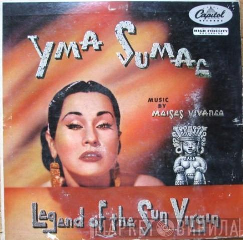  Yma Sumac  - Legend Of The Sun Virgin