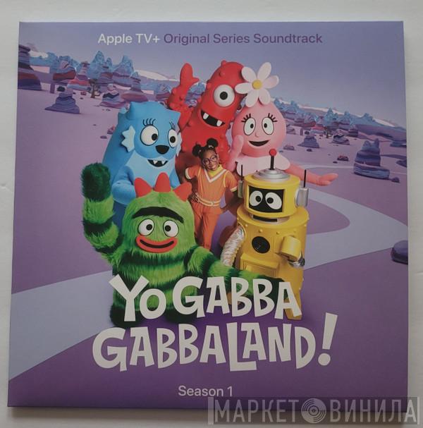 Yo Gabba Gabba! - Yo Gabba GabbaLand!
