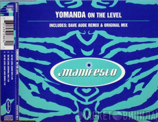 Yomanda - On The Level