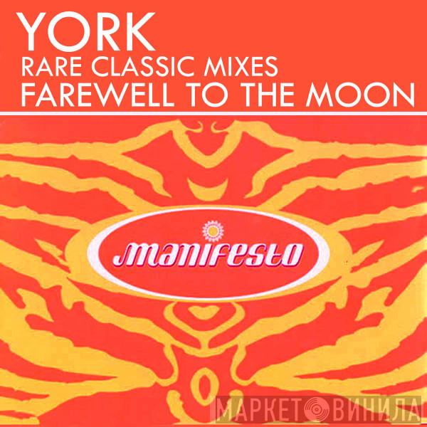  York  - Farewell To The Moon (Rare Classic Mixes)
