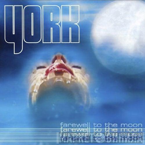  York  - Farewell To The Moon