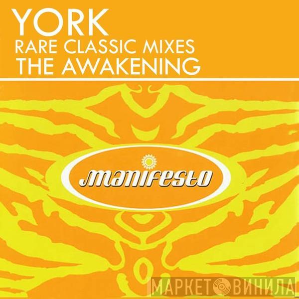  York  - The Awakening (Rare Classic Mixes)