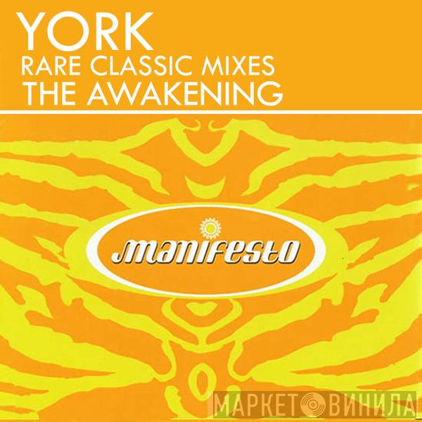  York  - The Awakening - Rare Classic Mixes