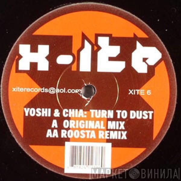 Yoshi , Chia - Turn To Dust