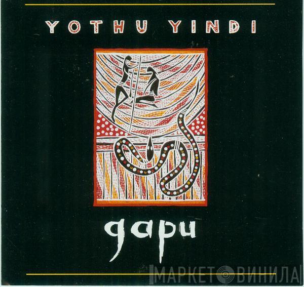 Yothu Yindi - Gapu