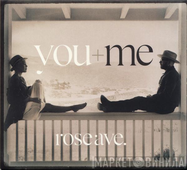 You+Me - Rose Ave.