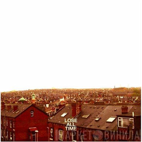  You Say Party! We Say Die!  - Lose All Time