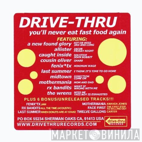  - You'll Never Eat Fast Food Again