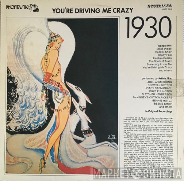  - You're Driving Me Crazy 1930