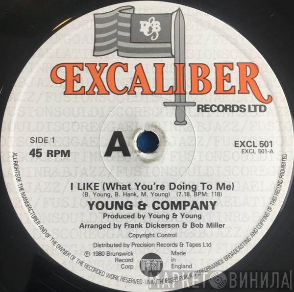 Young & Company - I Like (What You're Doing To Me)