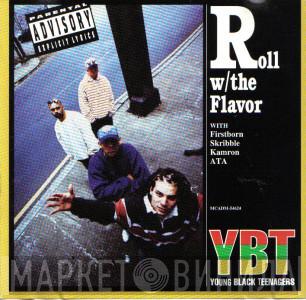  Young Black Teenagers  - Roll W/The Flavor