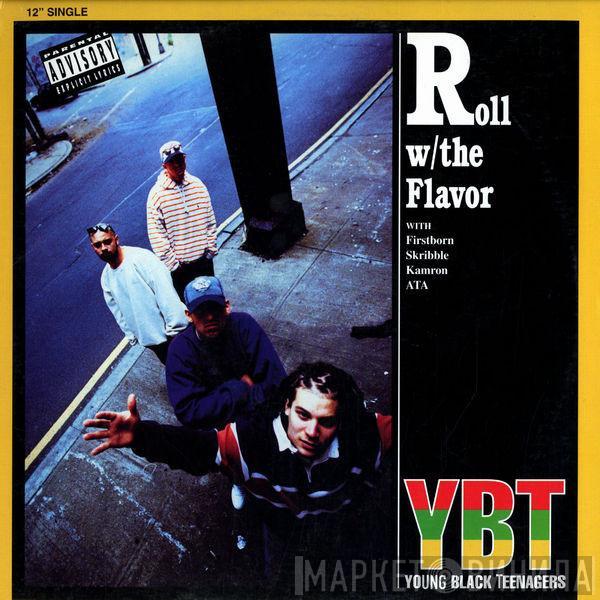  Young Black Teenagers  - Roll w / The Flavor