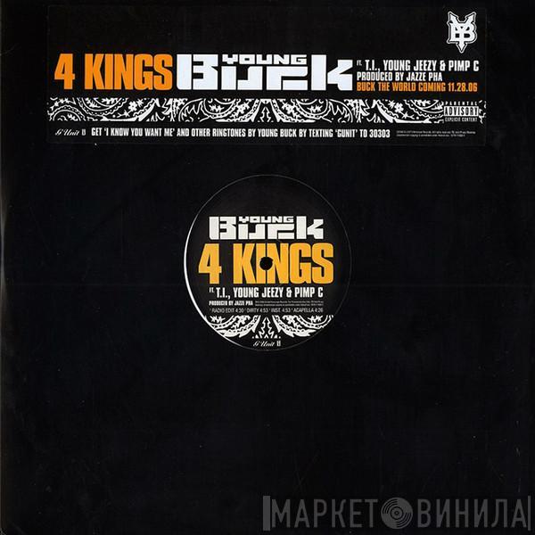 Young Buck, T.I., Young Jeezy, Pimp C - 4 Kings