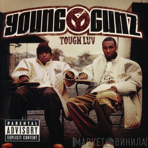 Young Gunz - Tough Luv