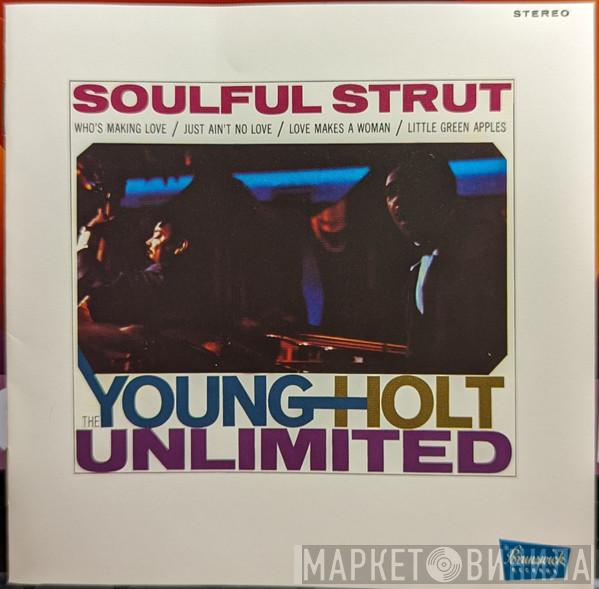 Young Holt Unlimited - Soulful Strut