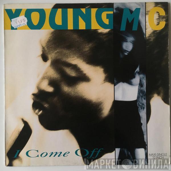 Young MC - I Come Off