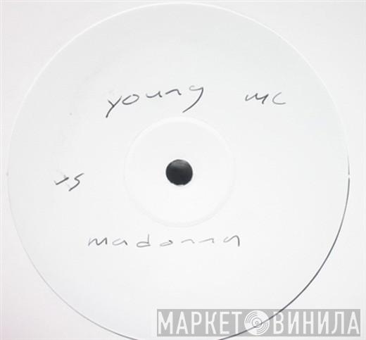 Young MC, Madonna - Know How Music