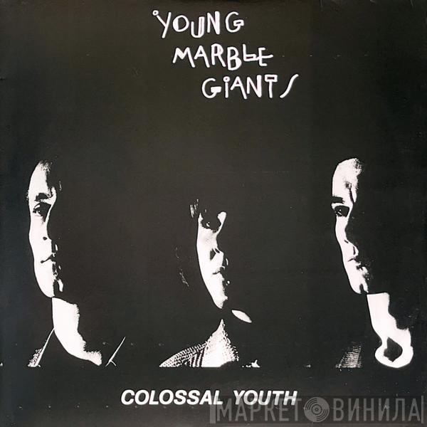 Young Marble Giants - Colossal Youth