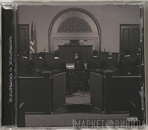  Young Thug   - Business Is Business