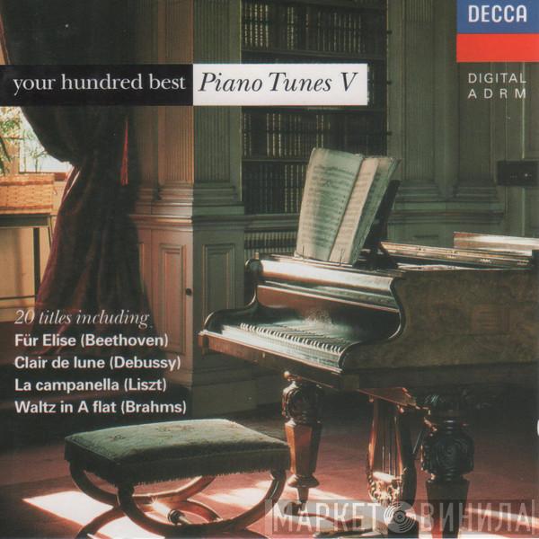  - Your Hundred Best Piano Tunes V